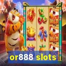 or888 slots